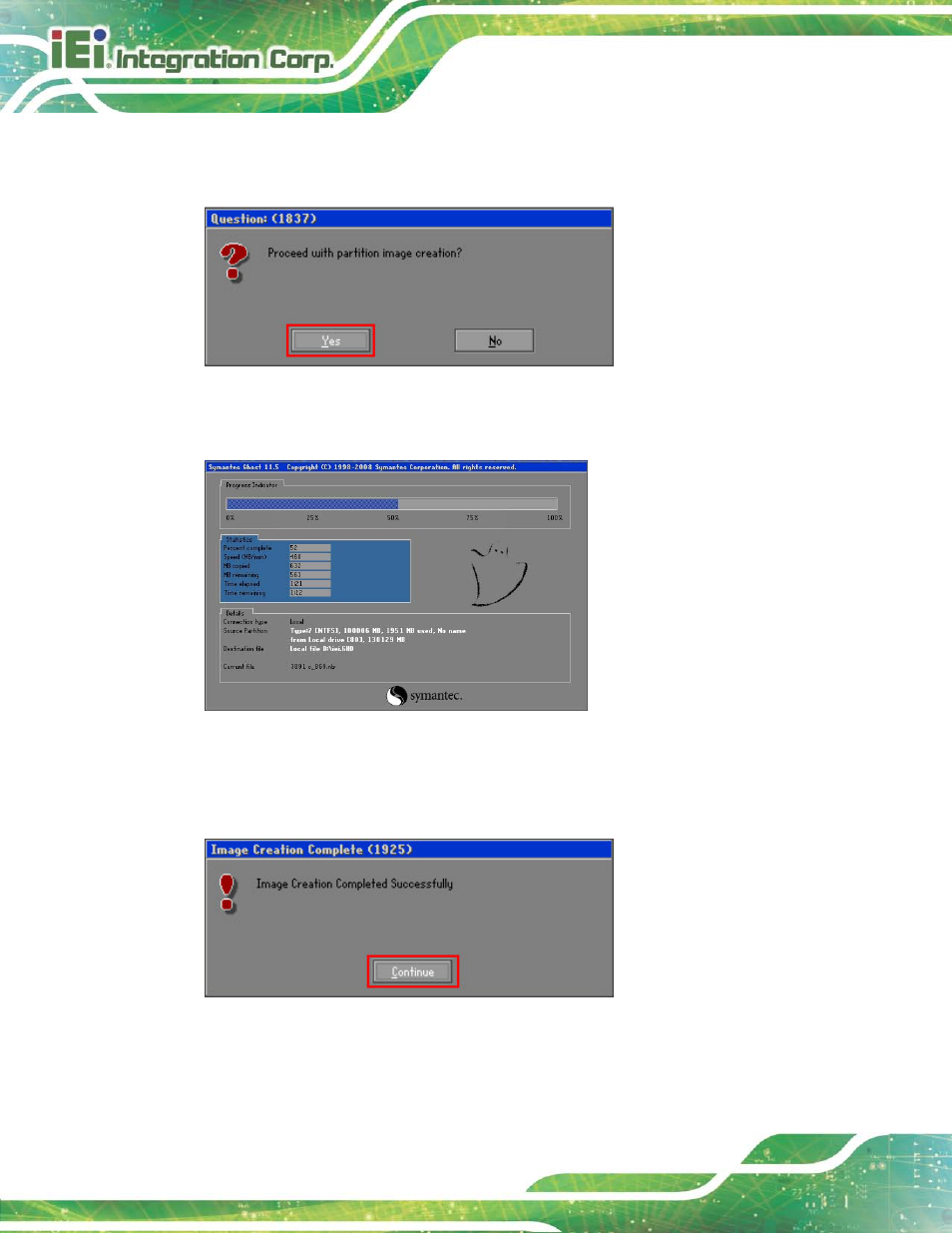 Figure c-18: image creation confirmation, Figure c-19: image creation complete, Figure c-20: image creation complete | IEI Integration TANK-6000-C226 User Manual | Page 110 / 138
