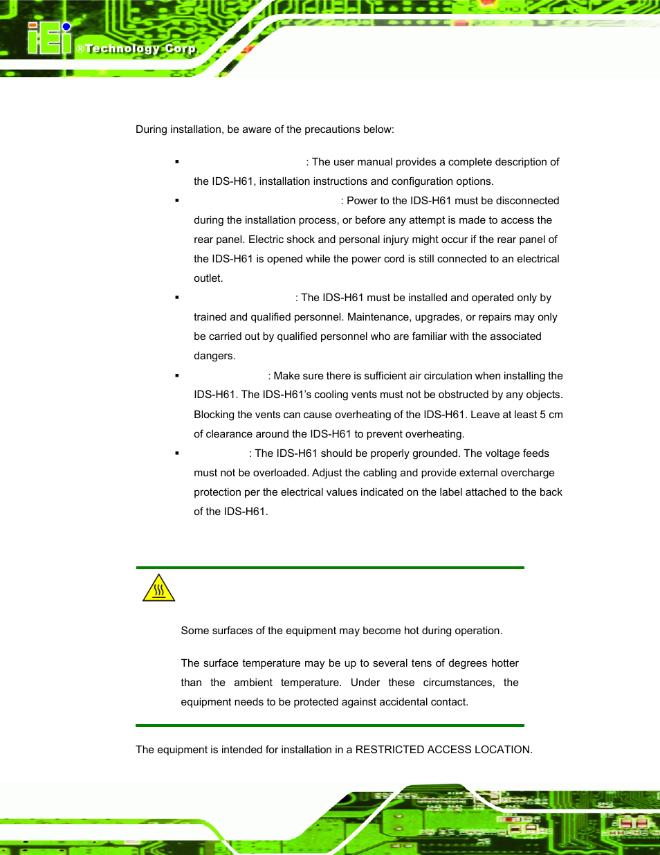 1 installation precautions, 1 high surface temperature, Nstallation | Recautions | IEI Integration IDS-H61 User Manual | Page 22 / 72