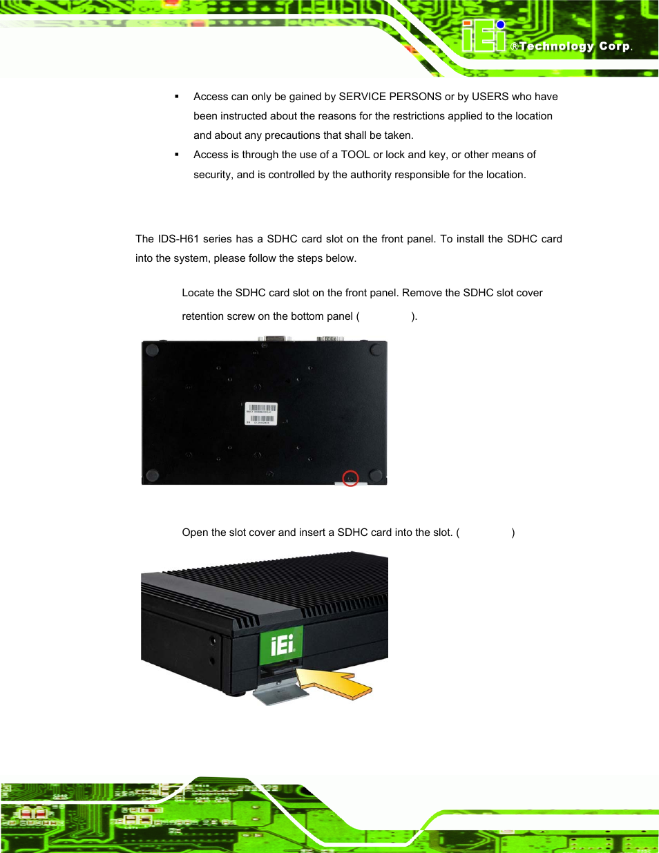 2 sd card installation, Nstallation, Figure 3-1: sdhc slot cover retention screw | Figure 3-2: sdhc card installation | IEI Integration IDS-H61 User Manual | Page 23 / 72