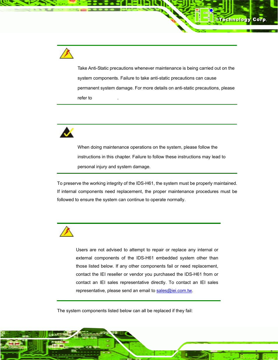 1 system maintenance overview, 2 component replacement procedure, Ystem | Aintenance, Verview, Omponent, Eplacement, Rocedure | IEI Integration IDS-H61 User Manual | Page 51 / 72