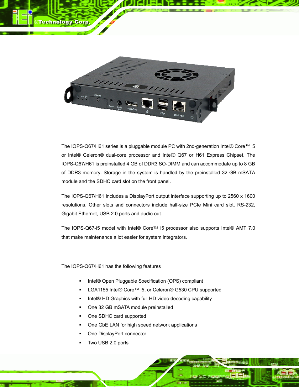 1 overview, 2 features, Verview | Eatures | IEI Integration IOPS-Q67_H61 User Manual | Page 12 / 70