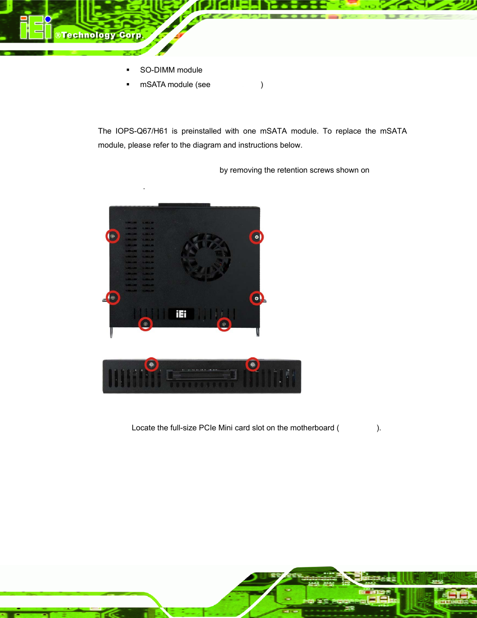 1 msata replacement, Figure 5-1: system cover retention screws | IEI Integration IOPS-Q67_H61 User Manual | Page 50 / 70