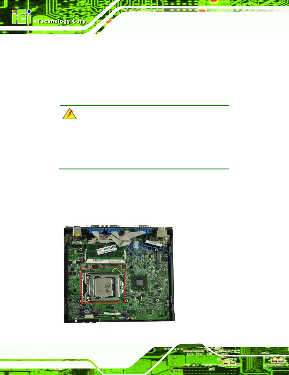4 cpu installation, Nstallation, Figure 3-5: cpu socket location | 4 cp u in s ta lla tio n | IEI Integration ECN-680A-H61 User Manual | Page 32 / 190