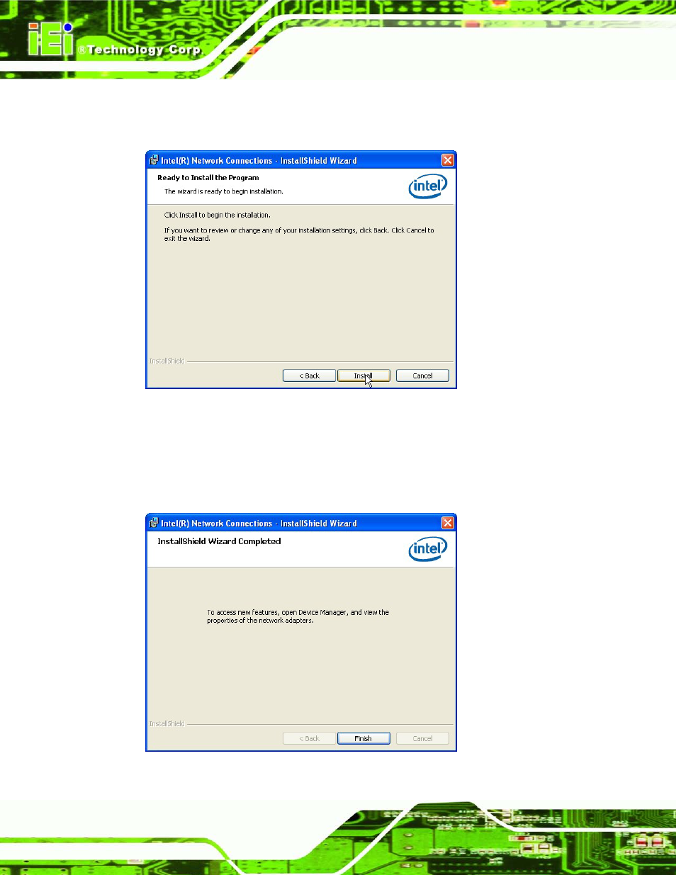 Figure 6-19: lan driver installation, Figure 6-20: lan driver installation complete | IEI Integration ECN-780-Q67 User Manual | Page 119 / 184