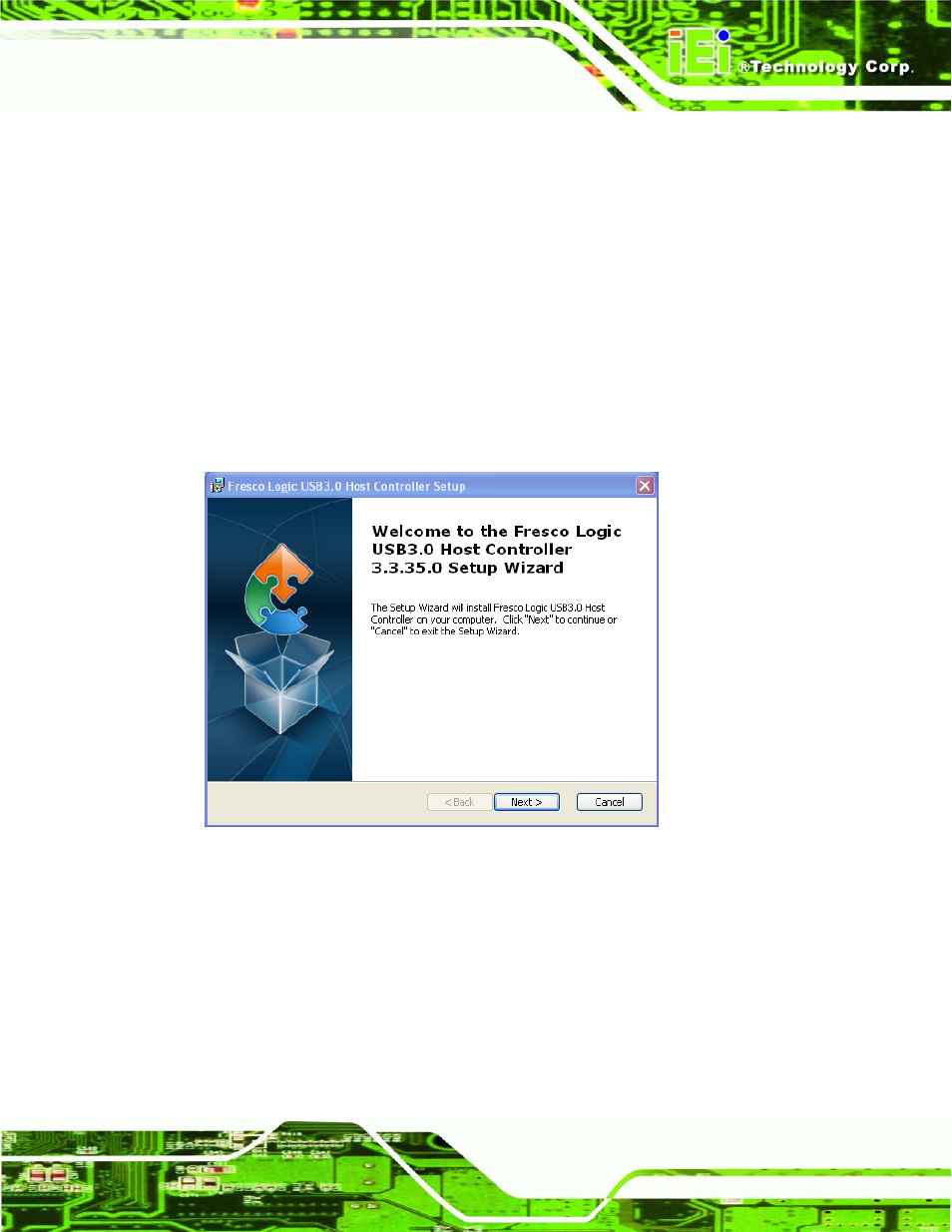 7 usb 3.0 driver installation, River, Nstallation | Figure 6-24: usb 3.0 driver welcome screen, 7 us b 3.0 drive r in s ta lla tio n | IEI Integration ECN-780-Q67 User Manual | Page 122 / 184