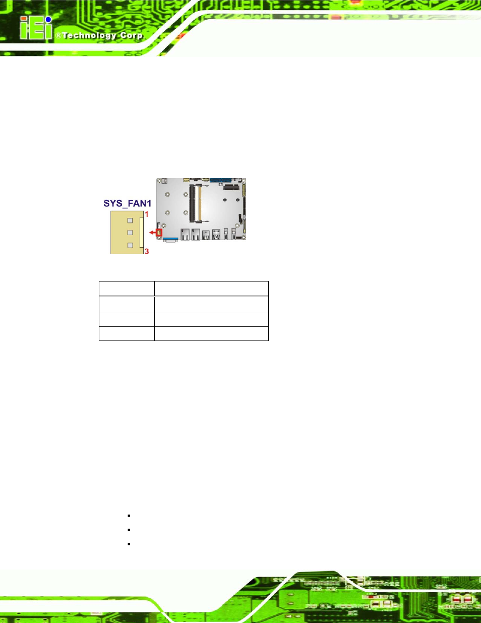 7 front panel connector, Figure 4-7: system fan connector location, Table 4-8: system fan connector pinouts | IEI Integration ECN-360A-HM65 User Manual | Page 45 / 154