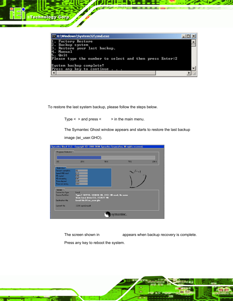 B.5.3 restore your last backup, Figure b-37: system backup complete window, Figure b-38: restore backup | IEI Integration UPC-V312-D525 v1.02 User Manual | Page 152 / 176