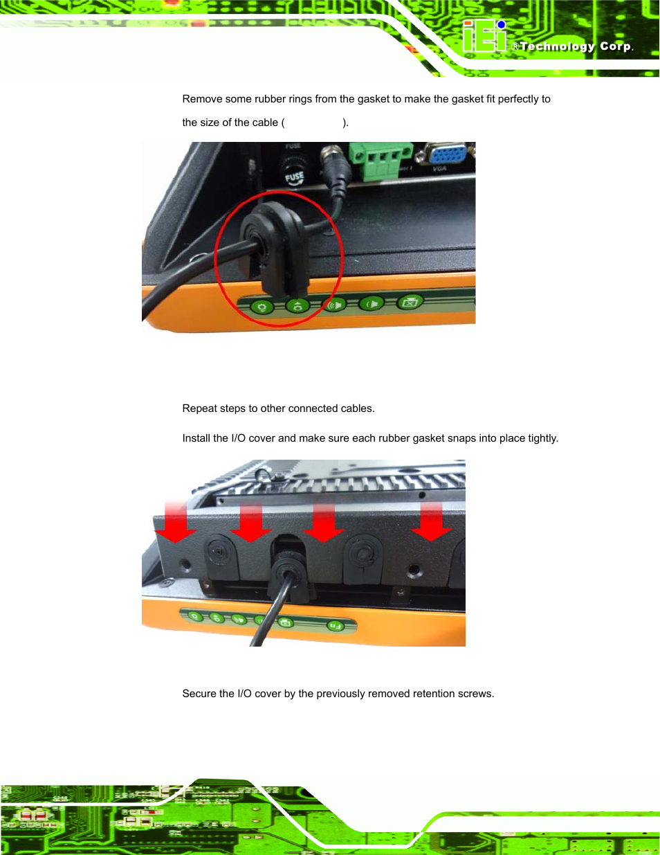 Figure 3-11: rubber gasket and cable, Figure 3-12: reinstall the i/o cover | IEI Integration UPC-V312-D525 v1.02 User Manual | Page 47 / 176