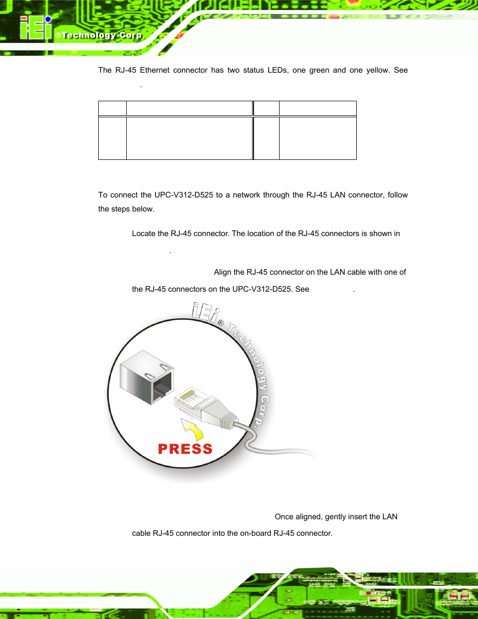 Figure 3-18: lan connection, Table 3-2: rj-45 ethernet connector leds | IEI Integration UPC-V312-D525 v1.02 User Manual | Page 50 / 176