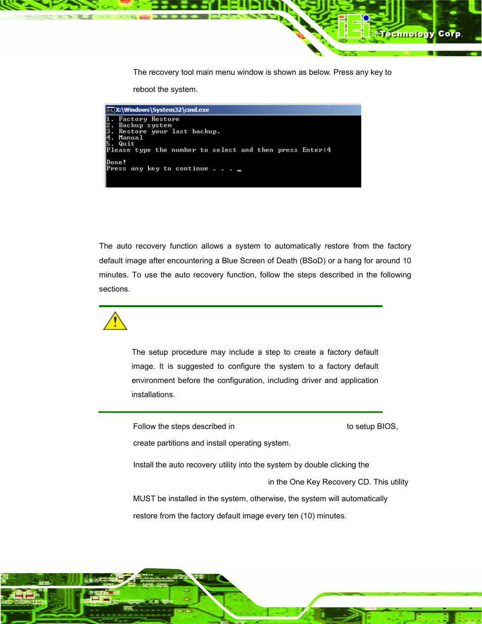 B.3 auto recovery setup procedure, Ecovery, Etup | Rocedure, Figure b-21: press any key to continue, Figure 1-5, Figure 1-5: left side vie, B.3 for the detailed setu, Section b.3 ) | IEI Integration UPC-V312-D525 v1.10 User Manual | Page 140 / 175