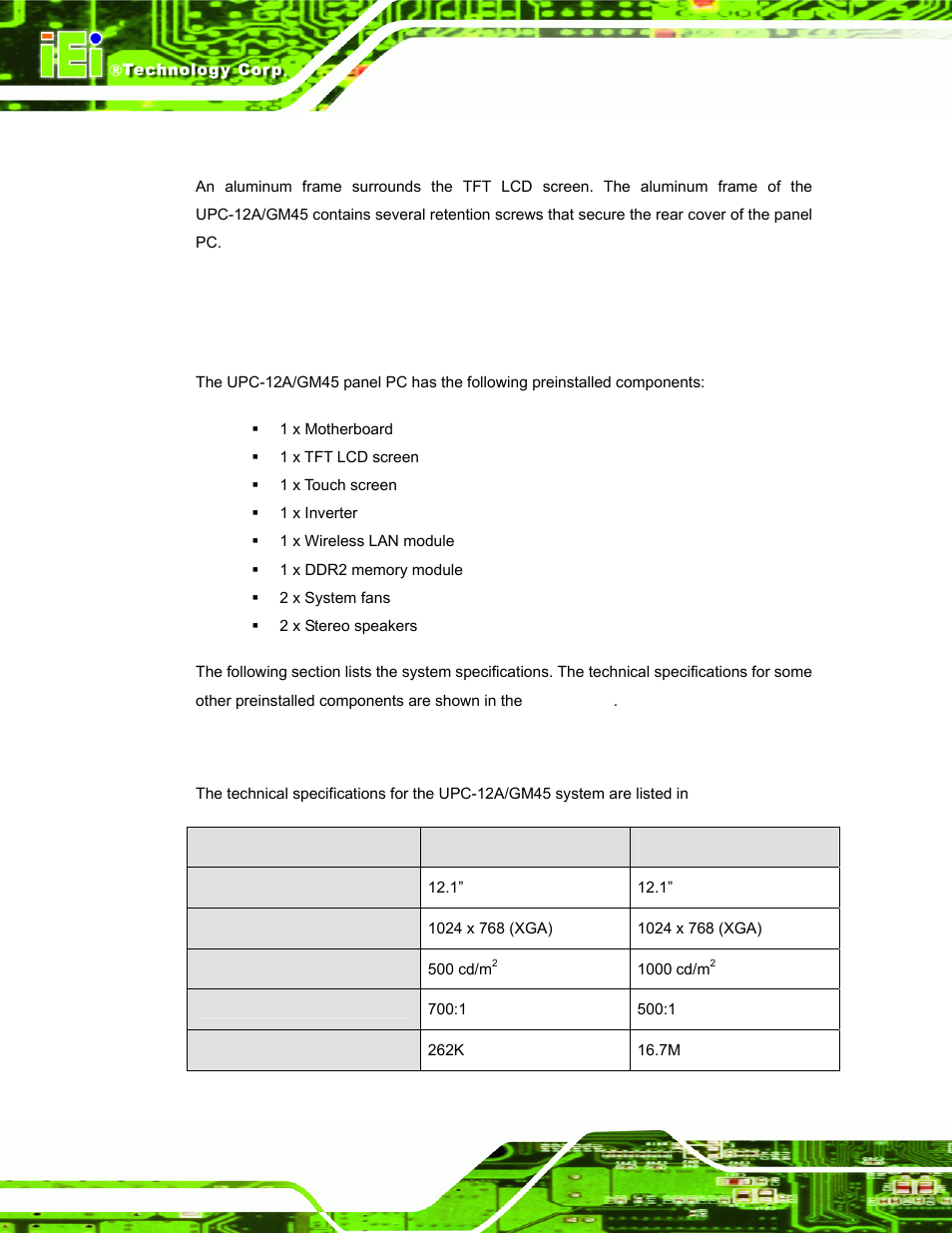 5 frame, 3 specifications, 1 preinstalled hardware components | 2 system specifications | IEI Integration UPC-12AH_GM45 v2.00 User Manual | Page 20 / 144