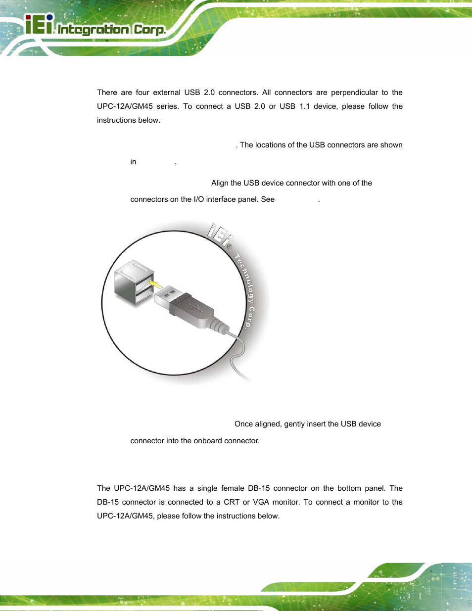 4 usb device connection, 5 vga monitor connection | IEI Integration UPC-12A_GM45 v2.10 User Manual | Page 66 / 145
