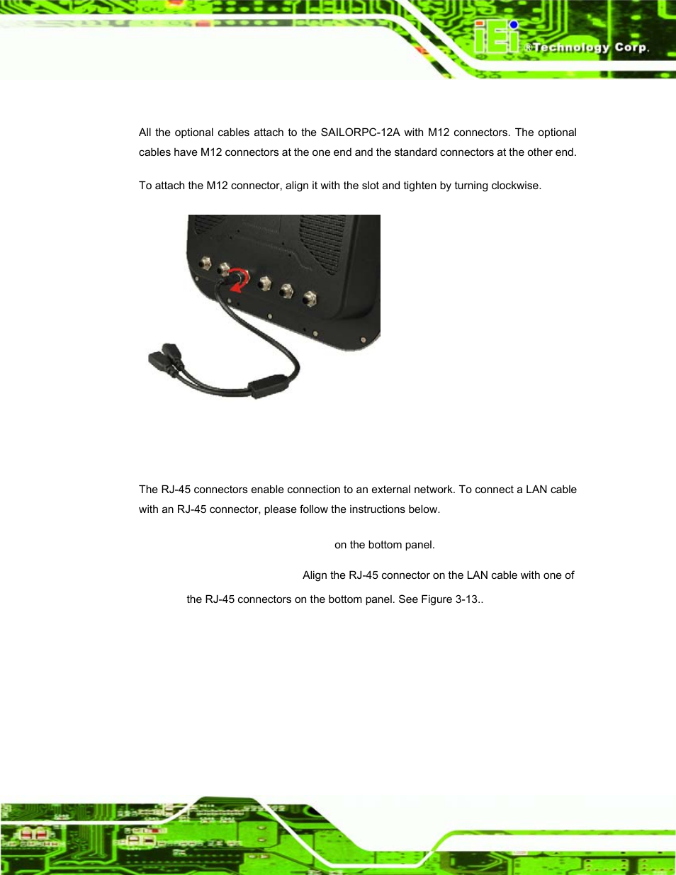 1 m12 connection, 2 lan connection cable, Figure 3–12: m12 connector | IEI Integration S12A v1.12 User Manual | Page 35 / 110