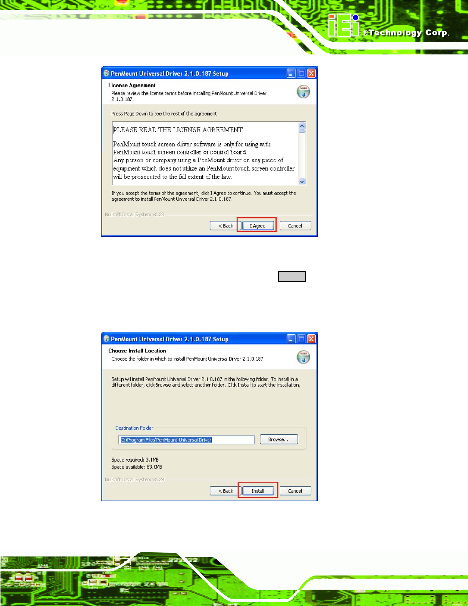 Figure 6-26: touch panel license agreement, Figure 6-27: touch panel installation directory, Figure 6-26 ) | IEI Integration PPC-5xxx-9455 v1.10 User Manual | Page 159 / 198