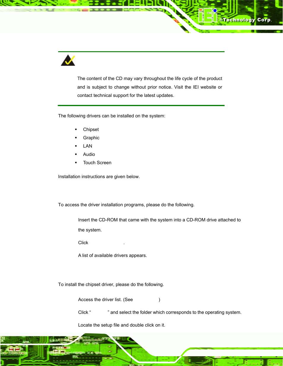 1 available software drivers, 2 starting the driver program, 3 chipset driver installation | Vailable, Oftware, Rivers, Tarting the, River, Rogram, Hipset | IEI Integration PPC-5152-D525 v1.02 User Manual | Page 109 / 183