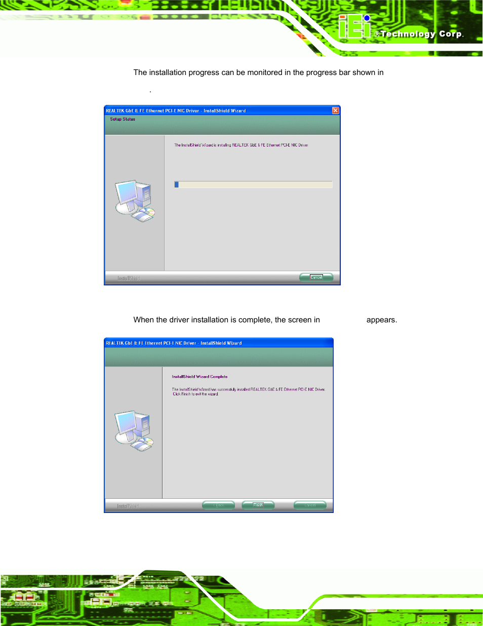 Figure 6-16: lan driver installation, Figure 6-17: lan driver installation complete | IEI Integration PPC-5152-D525 v1.02 User Manual | Page 119 / 183