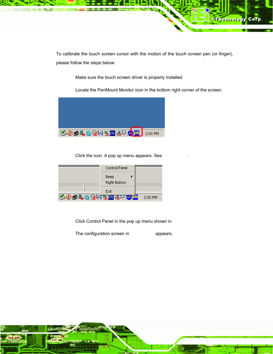 1 calibrating the touch screen, Figure 6-26: penmount monitor icon, Figure 6-27: penmount monitor popup menu | Ape. see, Figure ٛ 4-6, Note, To ensure the wlan | IEI Integration PPC-5152-D525 v1.02 User Manual | Page 125 / 183