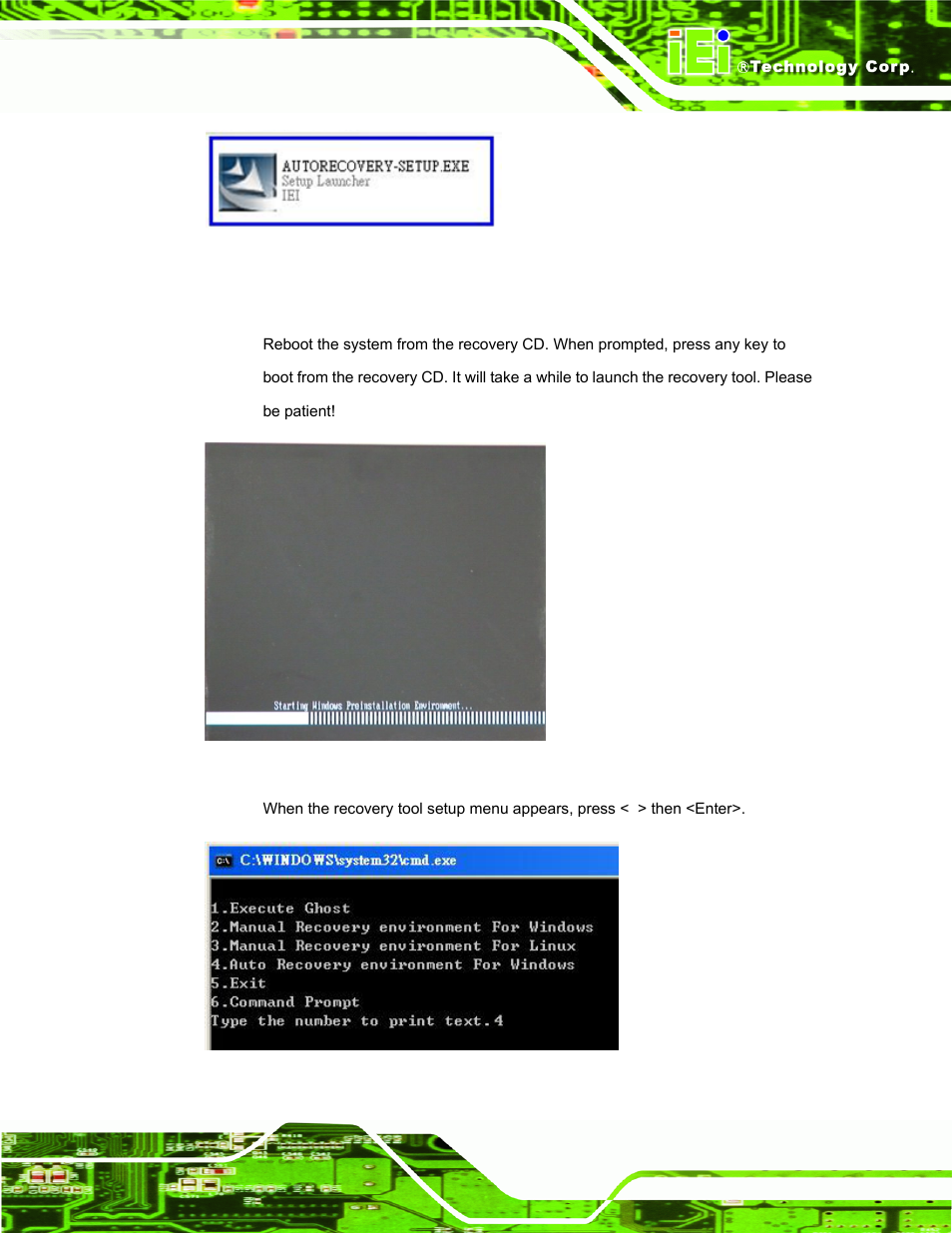 Figure b-22: auto recovery utility, Figure b-23: launching the recovery tool, Figure b-24: auto recovery environment for windows | IEI Integration PPC-5152-D525 v1.02 User Manual | Page 149 / 183