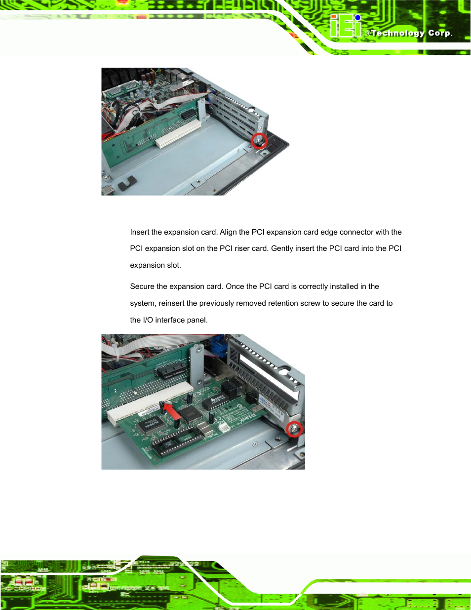 Figure 3-11: expansion slot retention screw, Figure 3-12: install pci card | IEI Integration PPC-5152-D525 v1.02 User Manual | Page 43 / 183