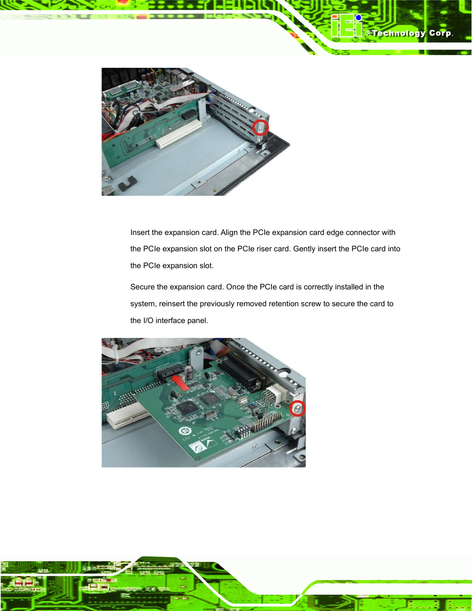 Figure 3-13: expansion slot retention screw, Figure 3-14: install pcie card | IEI Integration PPC-5152-D525 v1.02 User Manual | Page 45 / 183