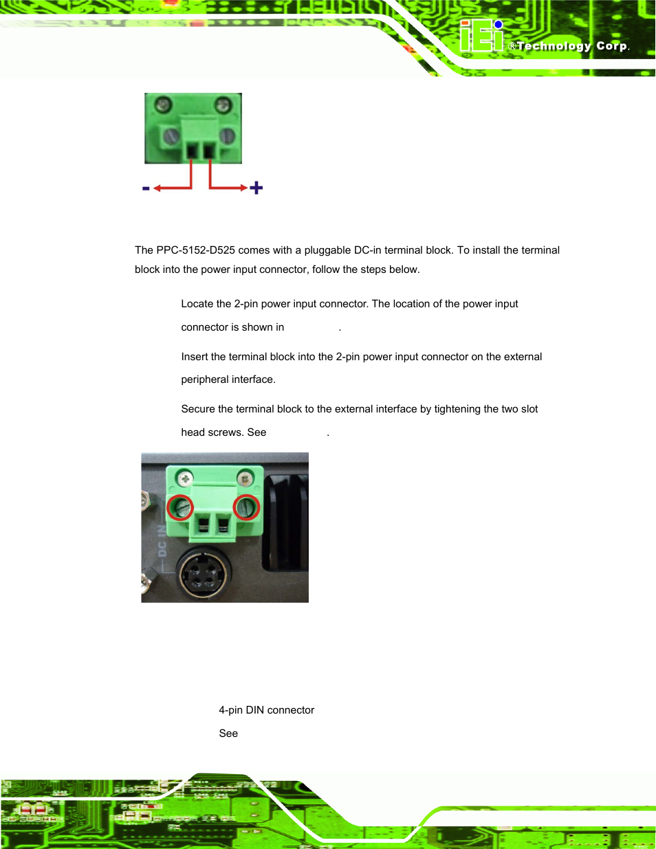 4 power input, din connector, Figure 3-30: 2-pin terminal block pinouts, Ppc-5152-d525 falt-bezel pan | IEI Integration PPC-5152-D525 v1.02 User Manual | Page 59 / 183