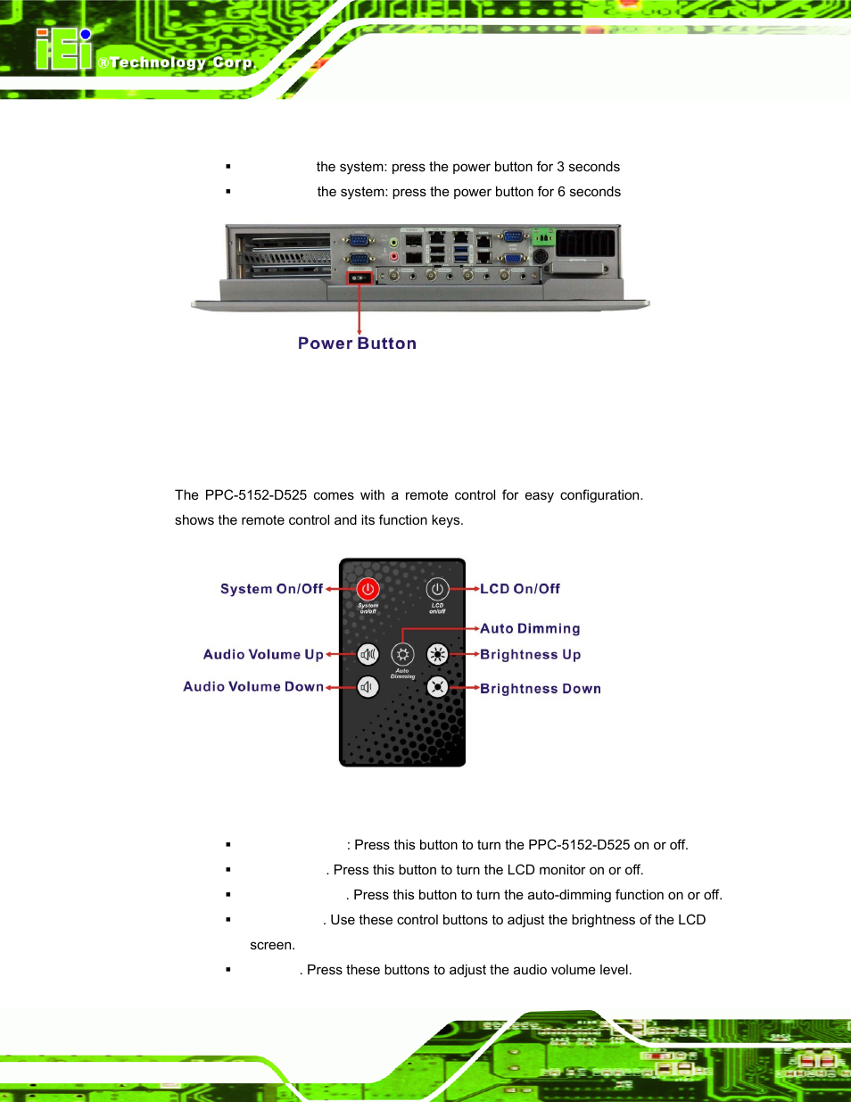 2 powering on/off in atx power mode, 13 remote control, Emote | Ontrol, Figure 3-43: power button, Figure 3-44: remote control, Figure 3-33, An rs-232/4 | IEI Integration PPC-5152-D525 v1.02 User Manual | Page 70 / 183