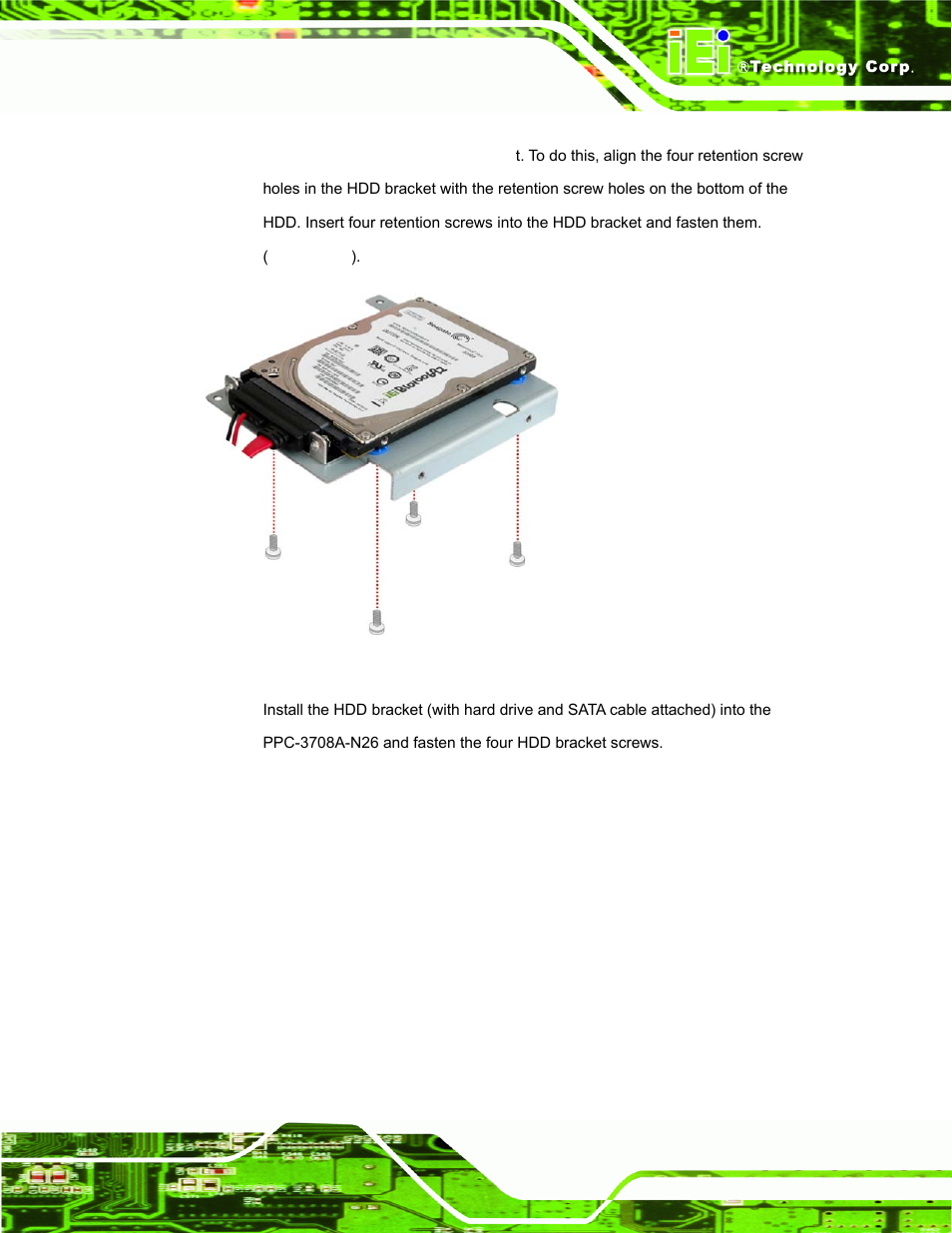 Figure 3-13: ppc-3708a-n26 hdd retention screws | IEI Integration PPC-37xxA-N26 v1.00 User Manual | Page 45 / 203