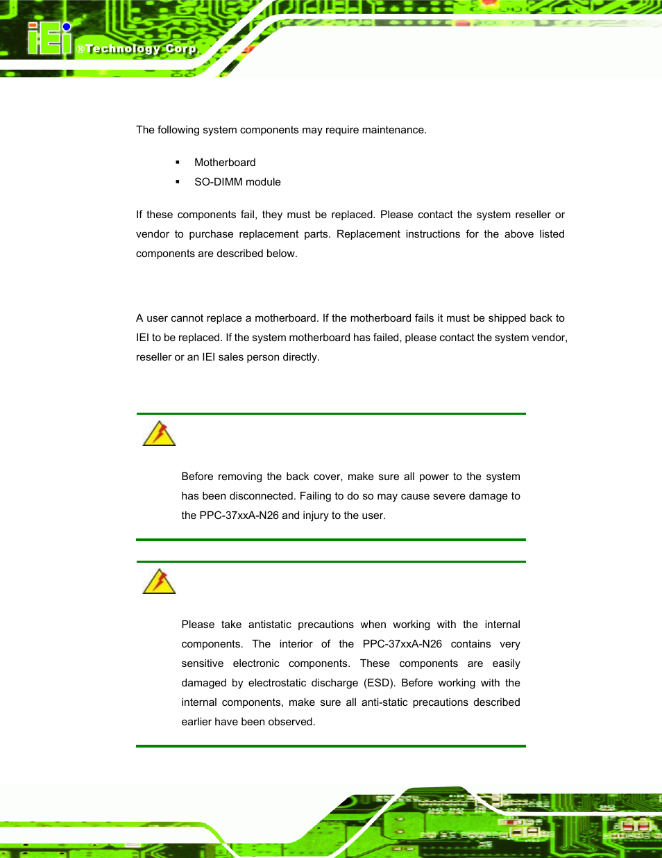 1 system maintenance introduction, 2 motherboard replacement, 3 back cover removal | Ystem, Aintenance, Ntroduction, Otherboard, Eplacement, Over, Emoval | IEI Integration PPC-37xxA-N26 v1.00 User Manual | Page 72 / 203