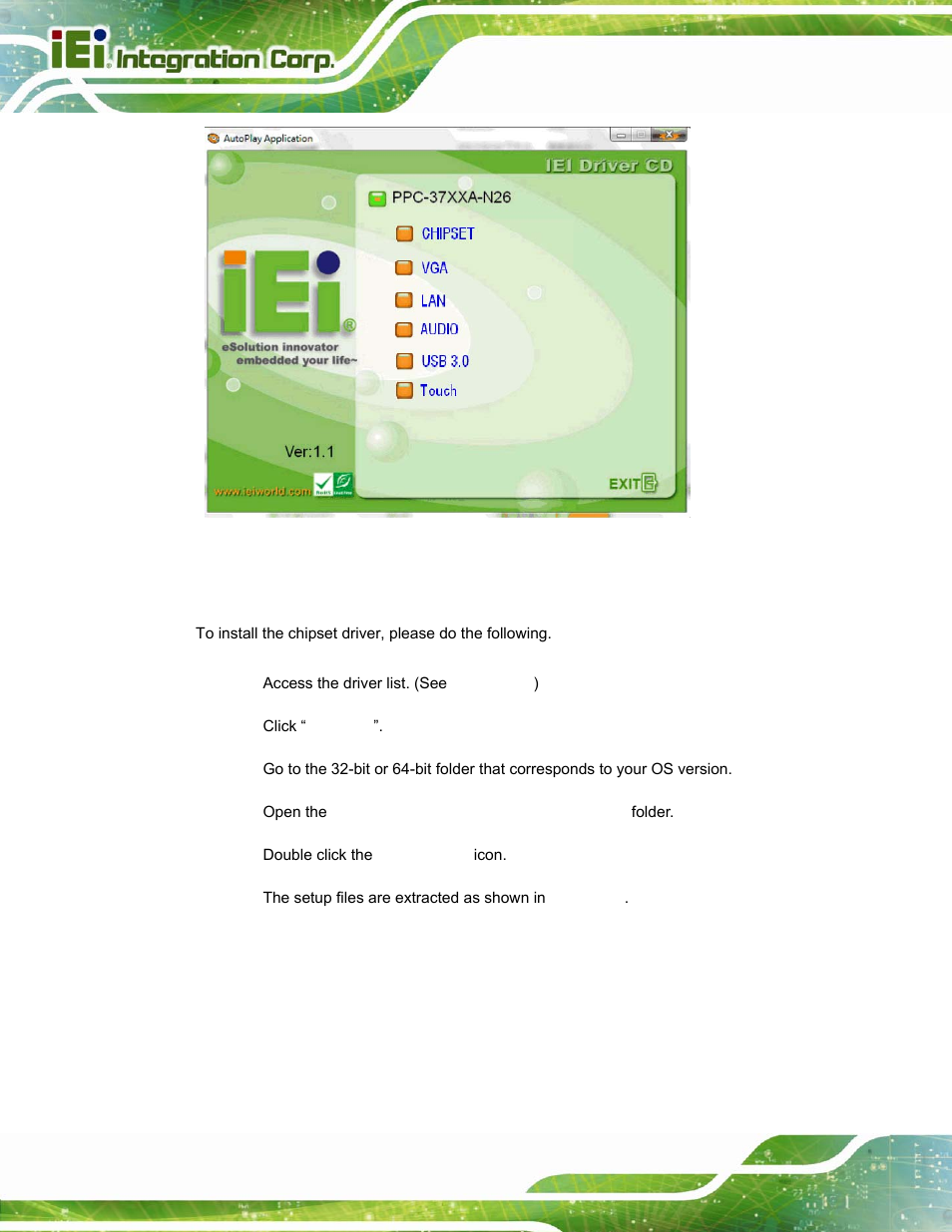 3 chipset driver installation, Hipset, River | Nstallation, Figure 6-1: drivers | IEI Integration PPC-37xxA-N26 v1.10 User Manual | Page 108 / 200