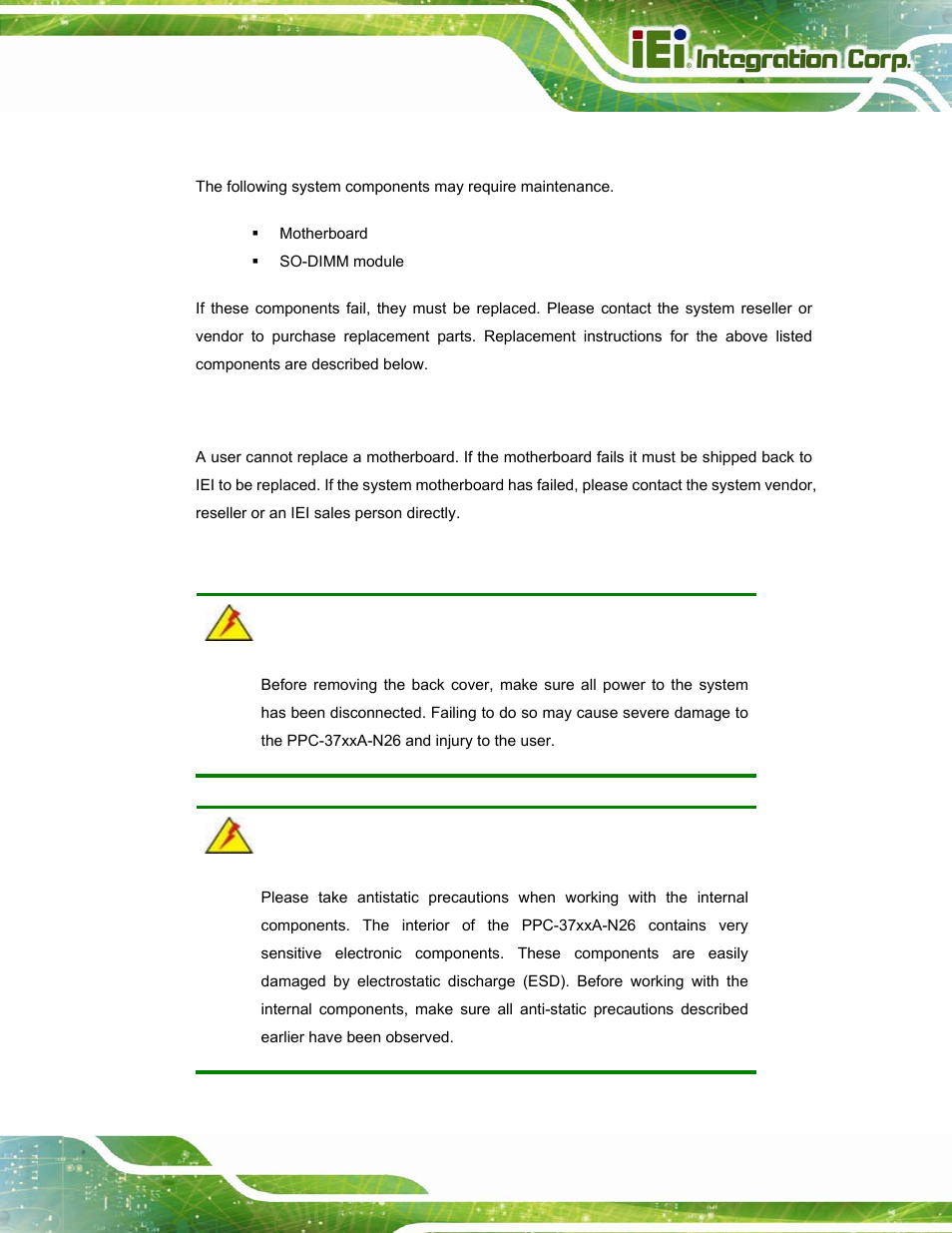 1 system maintenance introduction, 2 motherboard replacement, 3 back cover removal | Ystem, Aintenance, Ntroduction, Otherboard, Eplacement, Over, Emoval | IEI Integration PPC-37xxA-N26 v1.10 User Manual | Page 73 / 200