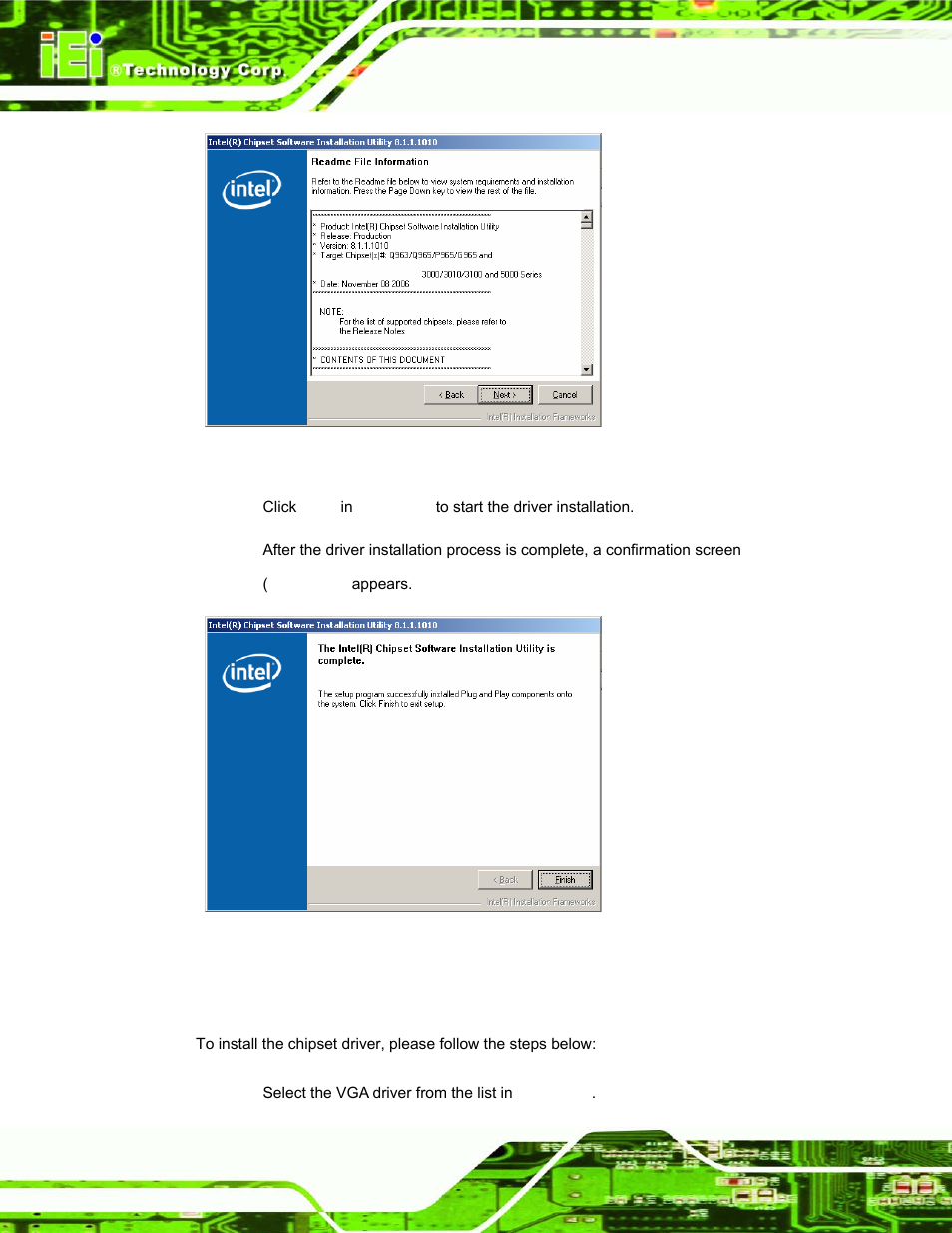 4 intel® graphics media accelerator driver, Ntel, Raphics | Edia, Ccelerator, River, Figure 6-5: chipset driver readme file information, Figure 6-6: chipset driver installation complete, 4 intel, Graphics media accelerator driver | IEI Integration PPC-37xx-N270 v1.01 User Manual | Page 132 / 165