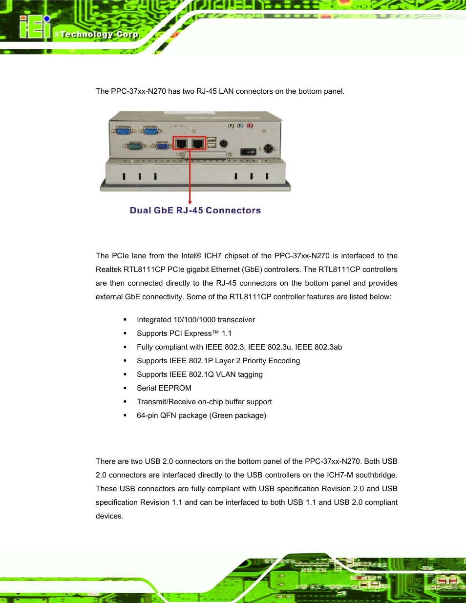 2 lan connectivity, 3 external usb connectors, Figure 2-7: ppc-3708a rj-45 ethernet connectors | IEI Integration PPC-37xx-N270 v1.01 User Manual | Page 36 / 165