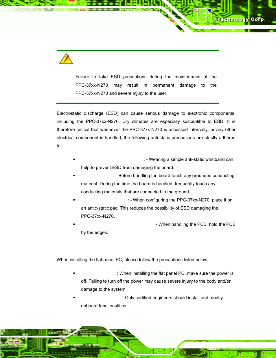 1 anti-static precautions, 2 installation precautions, Static | Recautions, Nstallation | IEI Integration PPC-37xx-N270 v1.01 User Manual | Page 47 / 165