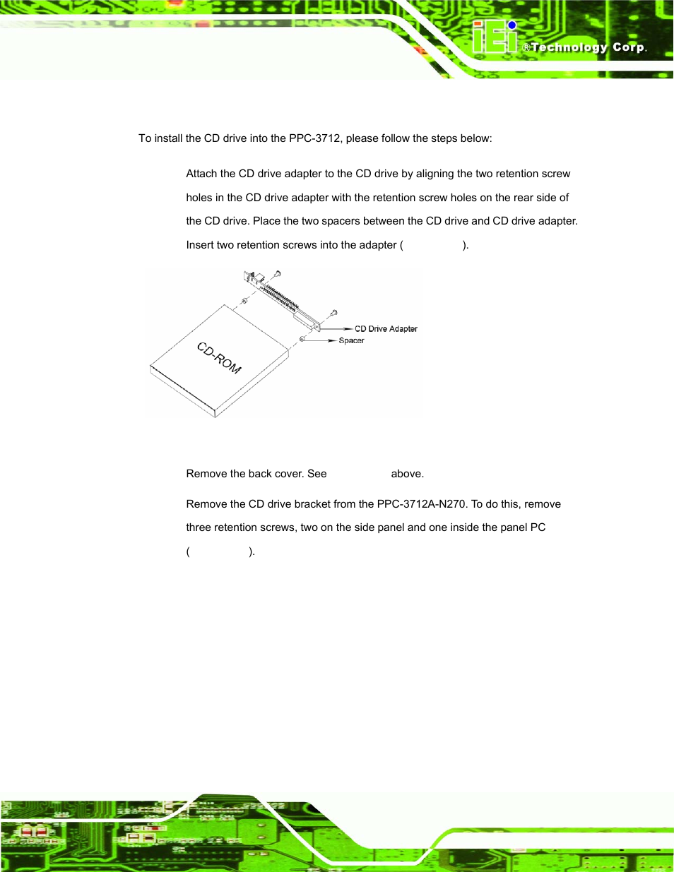 11 cd drive installation (ppc-3712a-n270 only), Rive, Nstallation | Ppc-3712a-n270, Figure 4-12: cd drive adapter installation | IEI Integration PPC-37xx-N270 v1.01 User Manual | Page 57 / 165