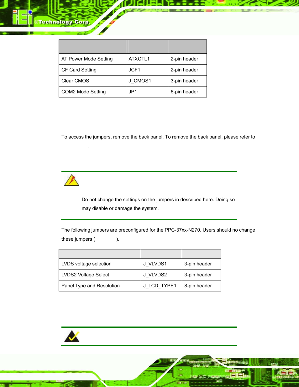 1 access the jumpers, 2 preconfigured jumpers, 3 at power select jumper settings | Table 4-1: jumpers, Table 4-2: preconfigured jumpers | IEI Integration PPC-37xx-N270 v1.01 User Manual | Page 60 / 165