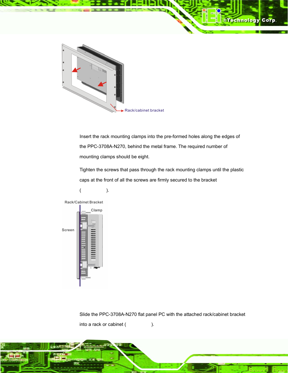 Figure 4-30: the rack/cabinet bracket | IEI Integration PPC-37xx-N270 v1.01 User Manual | Page 75 / 165