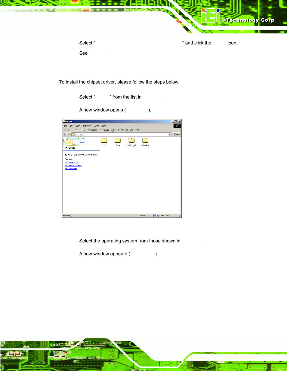 4 intel® graphics media accelerator driver, Ntel, Raphics | Edia, Ccelerator, River, Figure 6-9: select the operating system, 4 intel, Graphics media accelerator driver | IEI Integration PPC-37xx-N270 v2.11 User Manual | Page 127 / 155