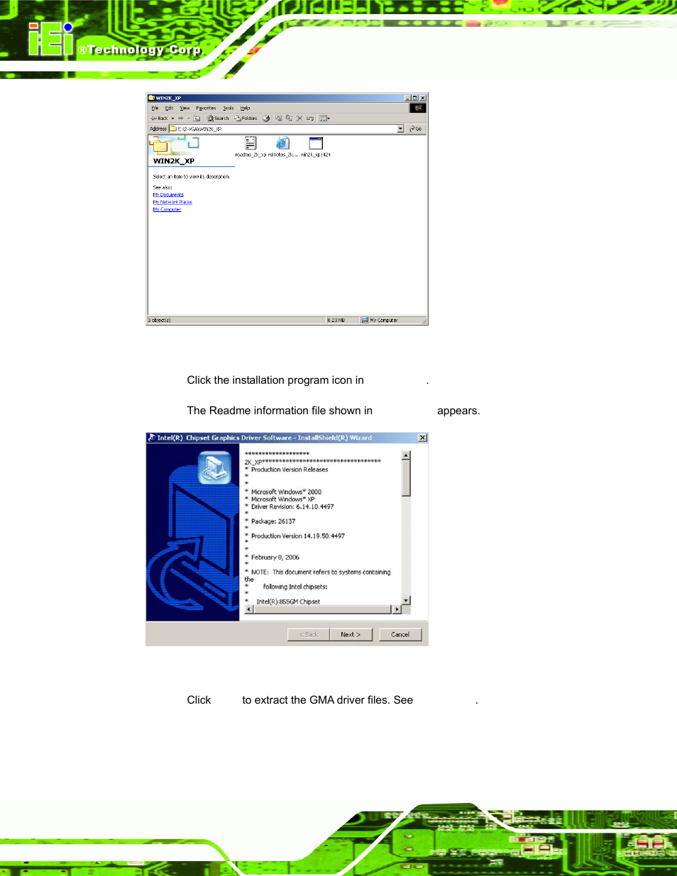 Figure 6-10: vga driver, Figure 6-11: gma driver readme file, Figure 6-10 ) | IEI Integration PPC-37xx-N270 v2.11 User Manual | Page 128 / 155