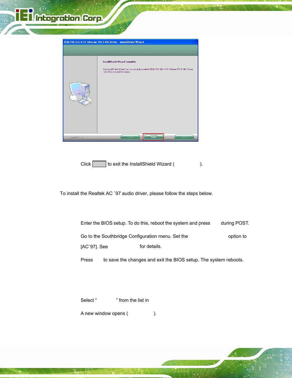 6 realtek ac`97 audio driver (alc655) installation, 1 bios setup, 2 driver installation | Ealtek, Ac`97 a, Udio, River, Alc655), Nstallation, Figure 6-20: lan driver installation complete | IEI Integration PPC-37xx-N270 v2.20 User Manual | Page 136 / 162