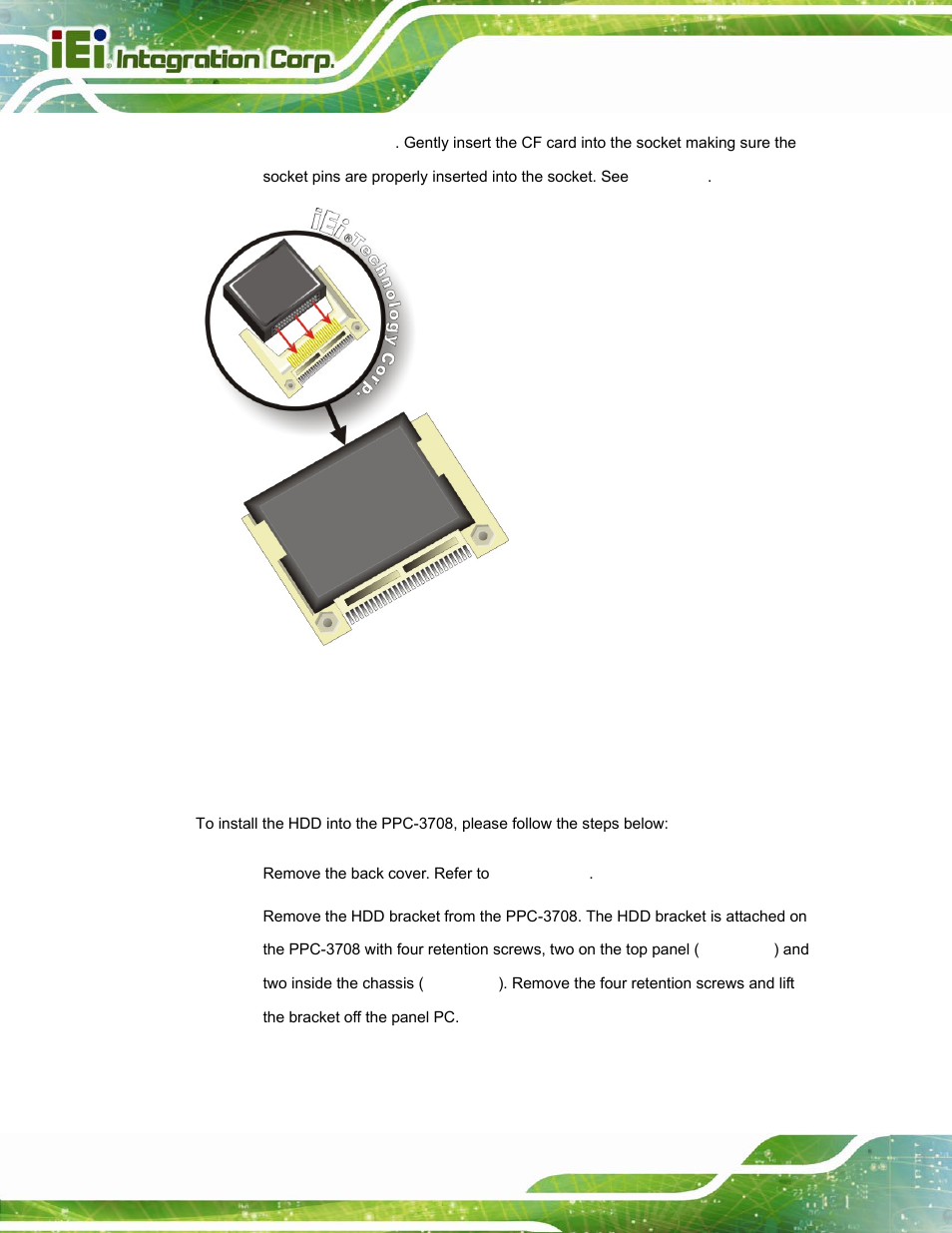 8 hdd installation, 1 ppc-3708 hdd installation, Nstallation | Figure 4-4: cf card installation | IEI Integration PPC-37xx-N270 v2.20 User Manual | Page 46 / 162