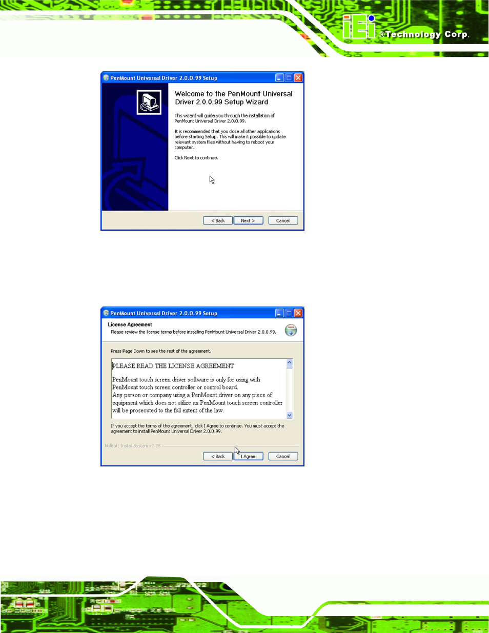 Figure 7-27: welcome screen, Figure 7-28: license agreement | IEI Integration AFL-4 series-N270 v2.11 User Manual | Page 135 / 168