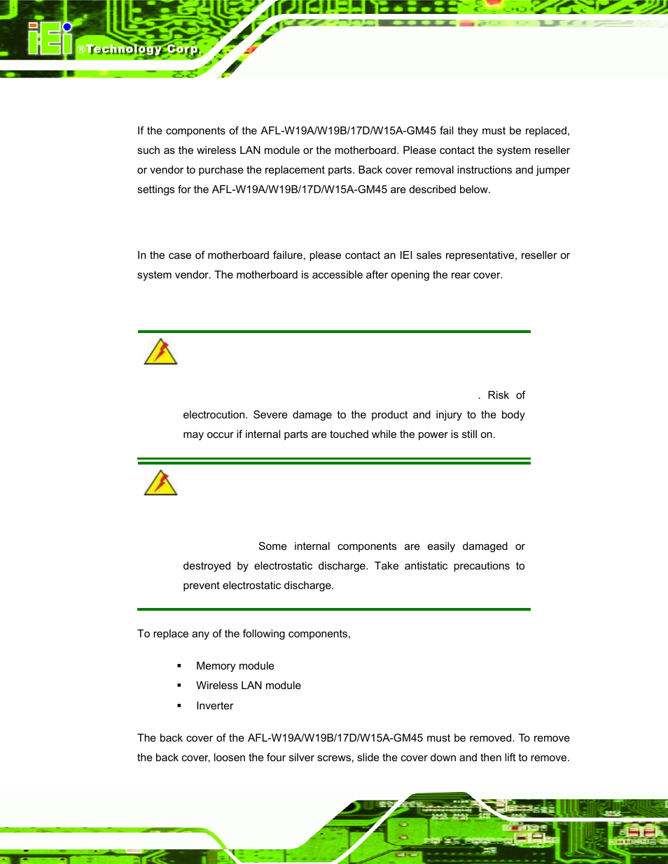 1 system maintenance introduction, 2 motherboard replacement, 3 cover removal | Ystem, Aintenance, Ntroduction, Otherboard, Eplacement, Over, Emoval | IEI Integration AFL-W19A_W19B_17D_W15A-GM45 v2.10 User Manual | Page 88 / 138