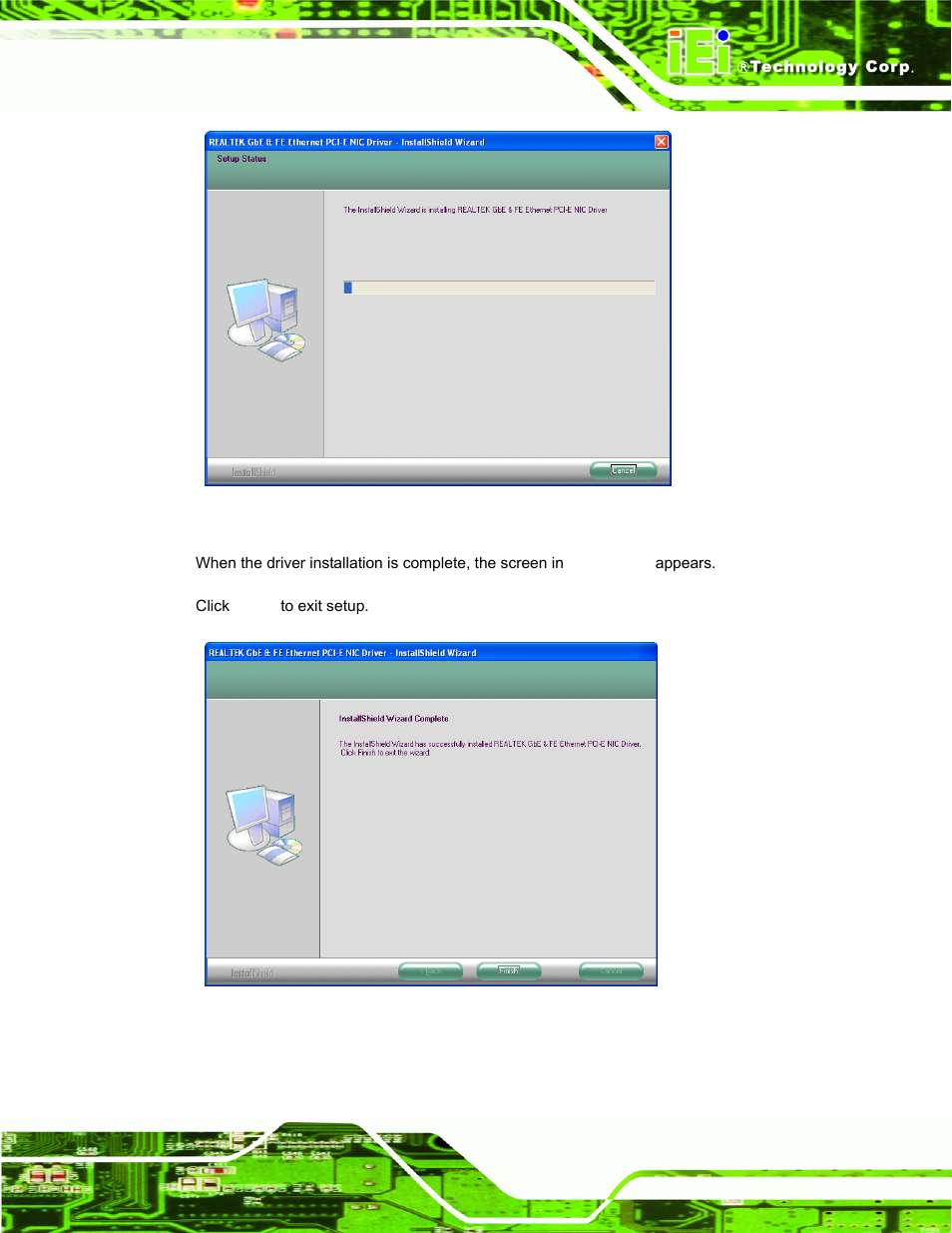 Figure 6-17: lan driver installation, Figure 6-18: lan driver installation complete | IEI Integration AFL-19i-HM55 v1.01 User Manual | Page 107 / 139