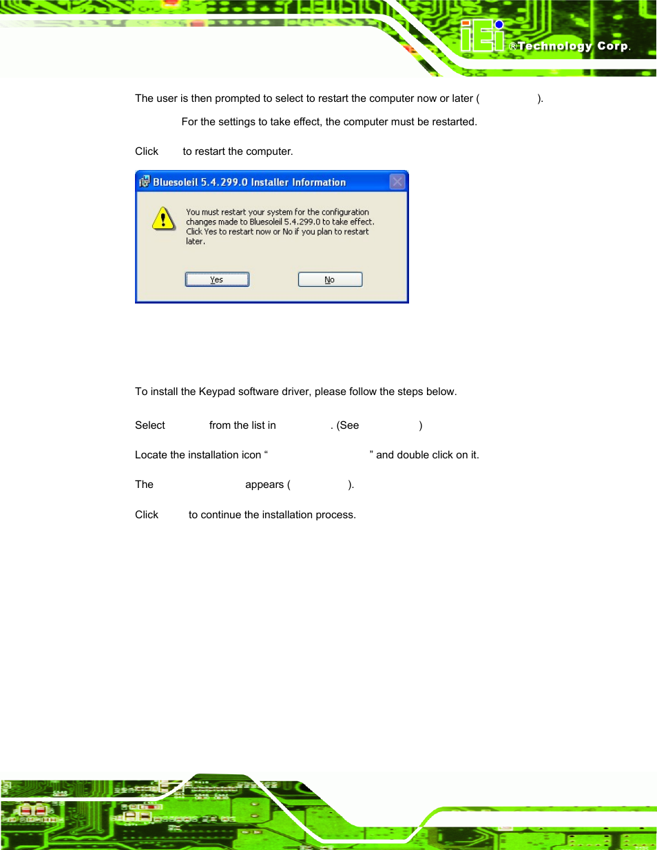10 keypad driver, Eypad, River | Figure 6-40: reboot the computer | IEI Integration AFL-19i-HM55 v1.01 User Manual | Page 121 / 139