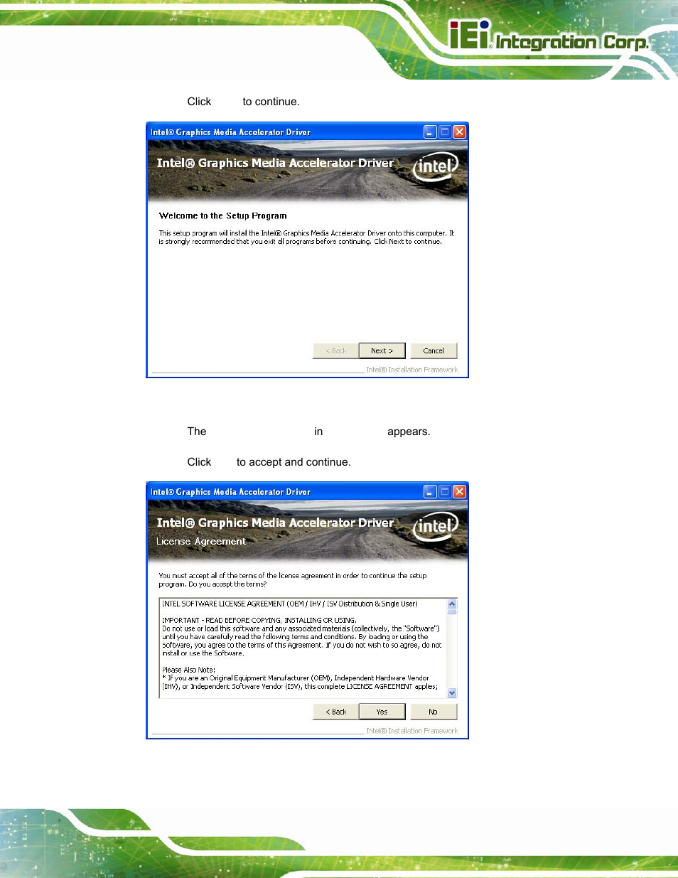 Figure 6-10: vga driver welcome screen, Figure 6-11: vga driver license agreement | IEI Integration AFL-15i-HM55 v2.00 User Manual | Page 104 / 140