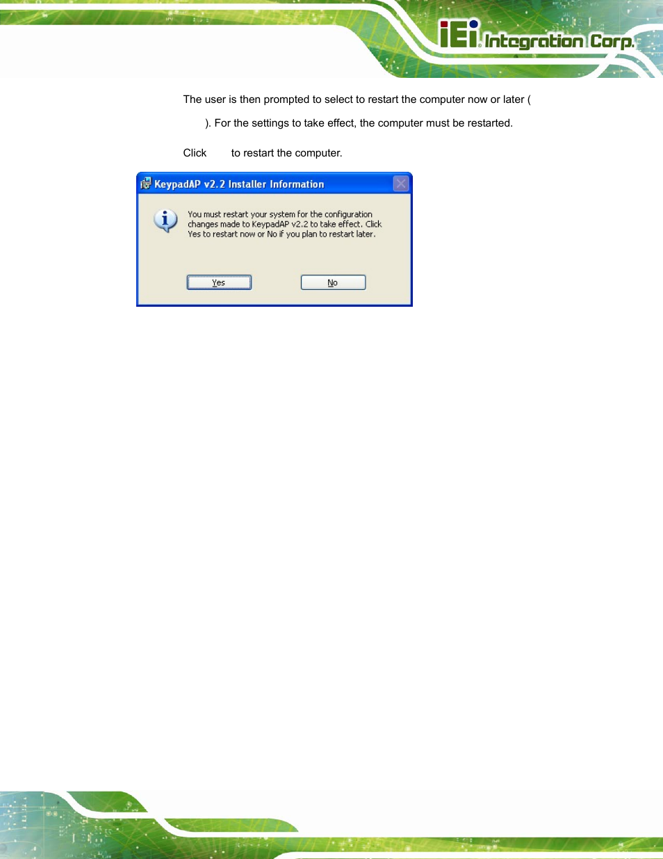 Figure 6-40: reboot the computer | IEI Integration AFL-15i-HM55 v2.00 User Manual | Page 122 / 140