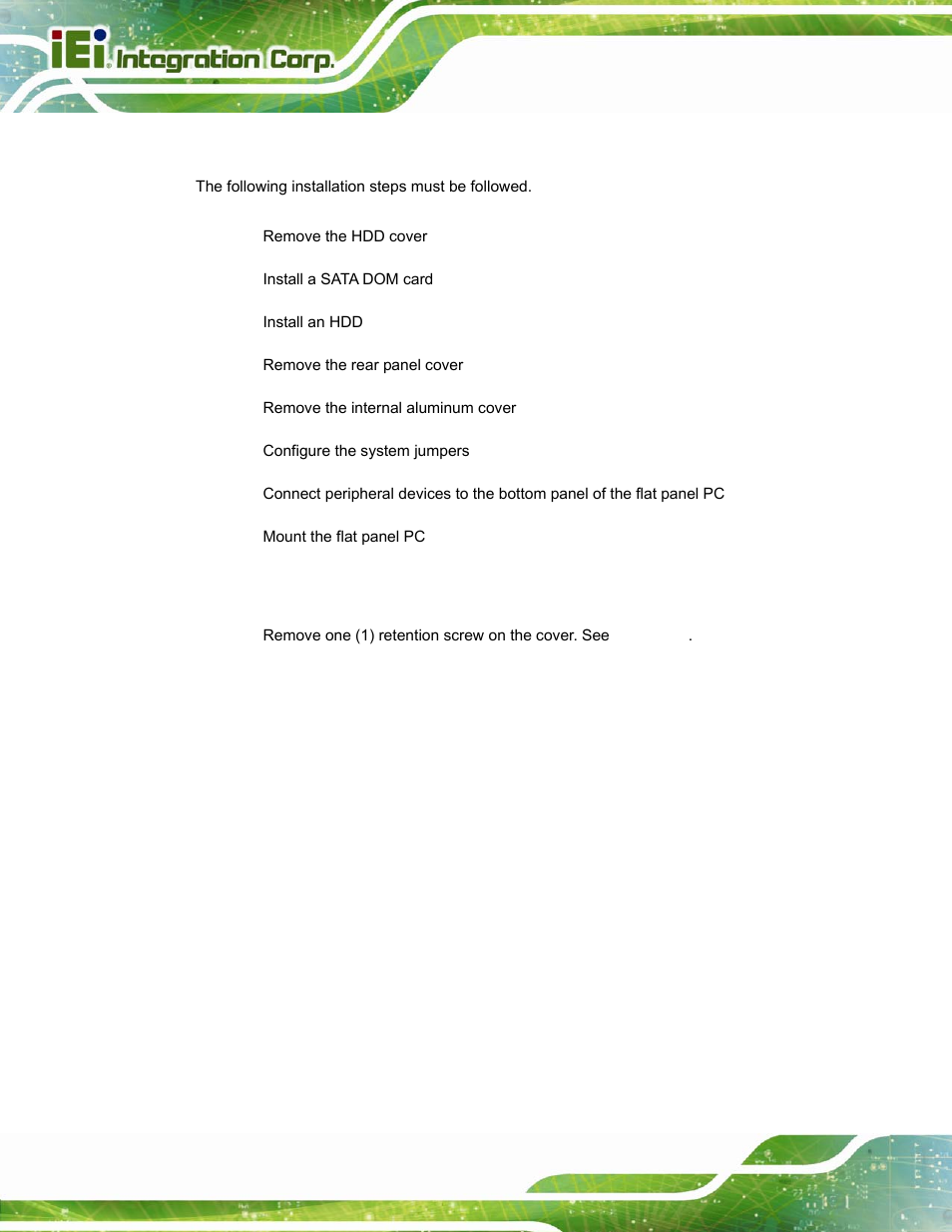 3 installation and configuration steps, 4 removing the hdd cover, Nstallation and | Onfiguration, Teps, Emoving the, Over | IEI Integration AFL-15i-HM55 v2.00 User Manual | Page 31 / 140