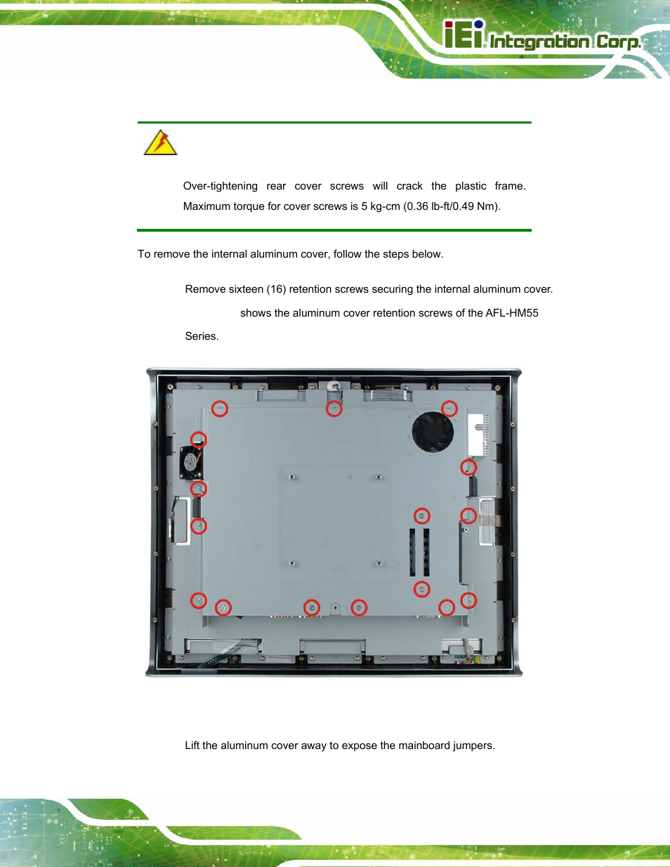8 removing the internal aluminum cover, Emoving the, Nternal | Luminum, Over | IEI Integration AFL-15i-HM55 v2.00 User Manual | Page 36 / 140