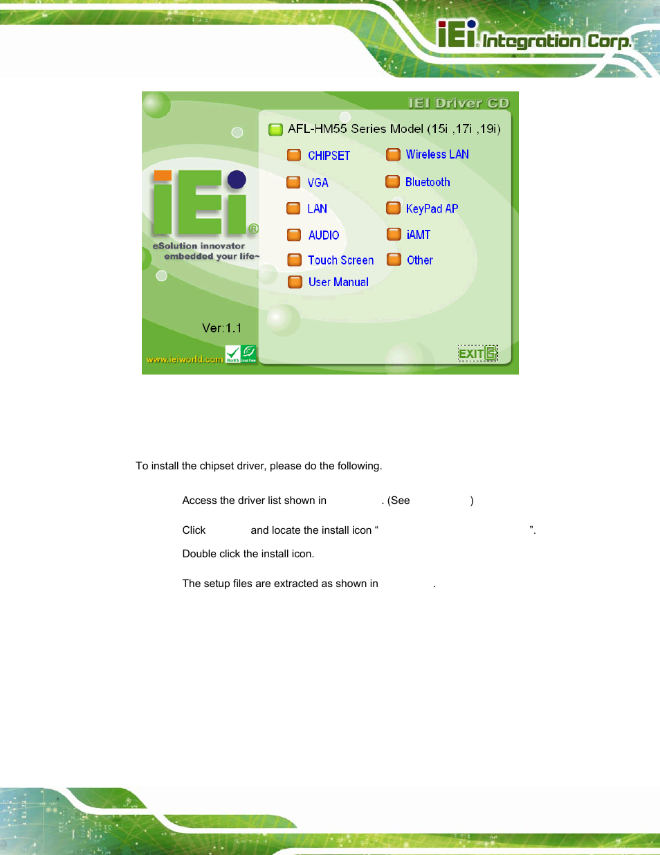 3 chipset driver installation, Hipset, River | Nstallation, Figure 6-1: drivers | IEI Integration AFL-15i-HM55 v2.00 User Manual | Page 98 / 140