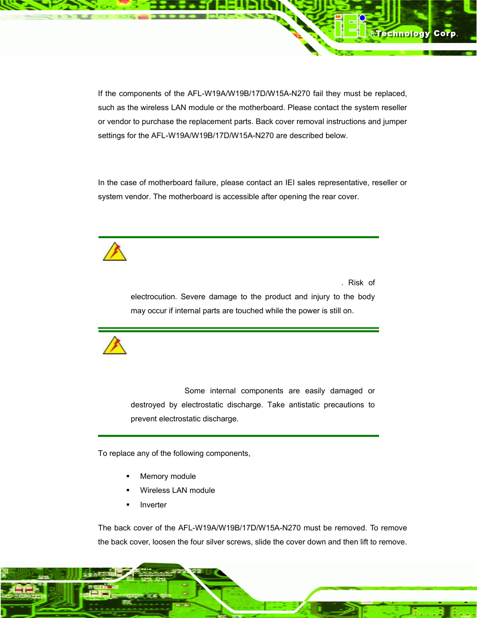 1 system maintenance introduction, 2 motherboard replacement, 3 cover removal | Ystem, Aintenance, Ntroduction, Otherboard, Eplacement, Over, Emoval | IEI Integration AFL-W19A_W19B_17D_W15A-N270 v2.20 User Manual | Page 102 / 124